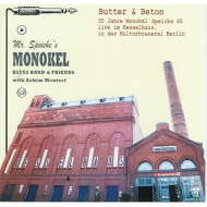Monokel - Butter & Beton 35 Jahre Monokel - Speiche 65
