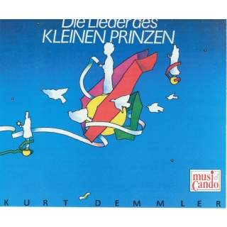 Kurt Demmler CD - Die Lieder des kleinen Prinzen