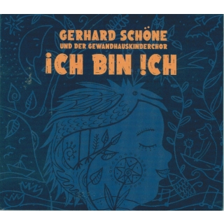 Gerhard Schöne und der Gewandhauskinderchor - Ich bin !ch