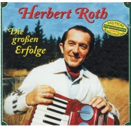 Herbert Roth - Die großen Erfolge