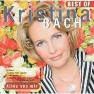 Kristina Bach - Best Of - Alles von mir