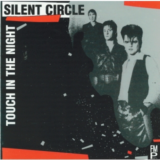 Silent Circle - Touch in the Night