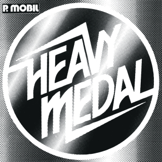 P.Mobil - Heavy Medal