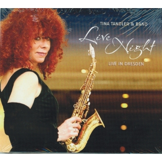 Tina Tandler & Band - Live Night - Live in Dresden