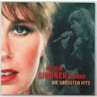 Katrin Lindner & Band - Die größten Hits