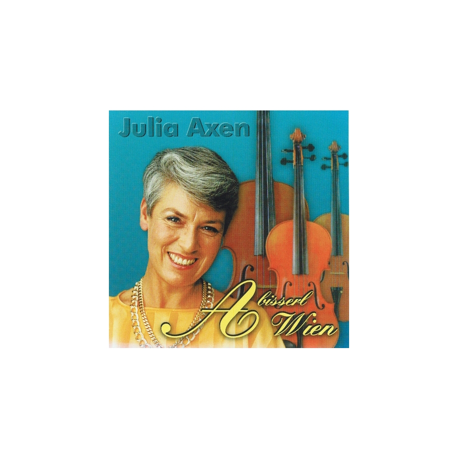 Julia Axen - A bisserl Wien, 19,99