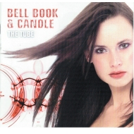 Bell Book & Candle - The Tube