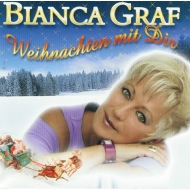 Bianca Graf - Weihnachten mit Dir