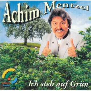Achim Mentzel - Ich steh auf Grün