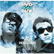 Bad Boys Blue - To Blue Horizons