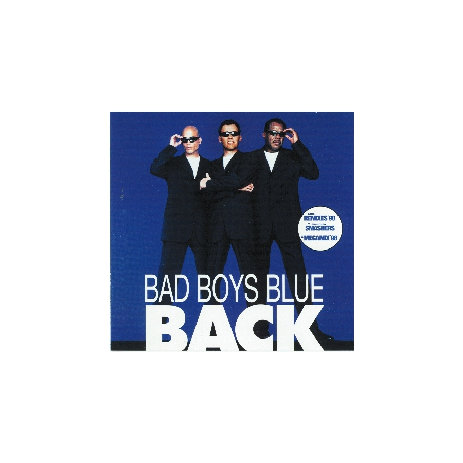 Bad Boys Blue Back, 24,99