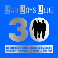 Bad Boys Blue - 30