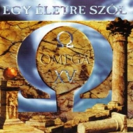 Egy életre szól - Omega