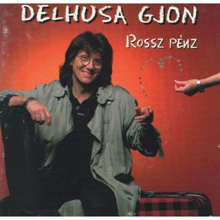 Gjon Delhusa - Rossz Penz