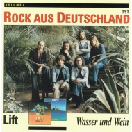 Lift - Wasser und Wein Rock aus Deutschland OST Volume 6