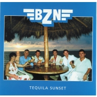 BZN - Tequila Sunset