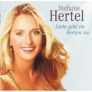 Stefanie Hertel - Liebe geht im Herzen los