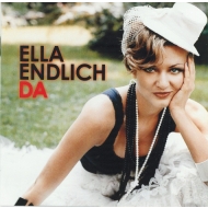 Ella Endlich - Da