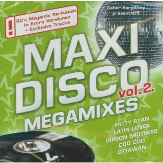 Maxi Disco Megamixes Vol. 2 - 80s Megamix Raritäten