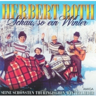Herbert Roth - Schau, So Ein Winter