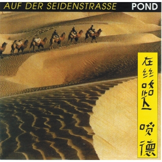 P.O.N.D. - Auf Der Seidenstrasse