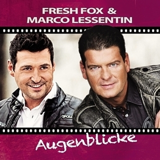 Fresh Fox & Marco Lessentin - Augenblicke