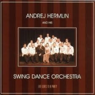 Andrej Hermlin & His Swing Dance Orchestra - Life...