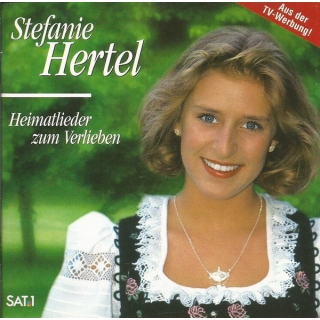 Stefanie Hertel - Heimatlieder Zum Verlieben