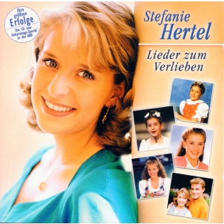 Stefanie Hertel - Lieder Zum Verlieben