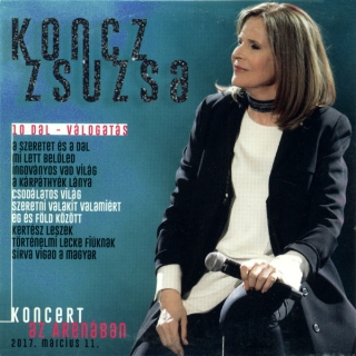 Koncz Zsuzsa - Koncert Az Arénában 2017. Március 11.