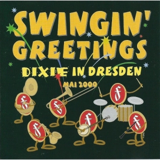 Various - Swingin Greetings - Dixie In Dresden - Mai 2000
