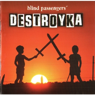 Blind Passengers - Destroyka