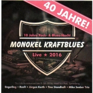 Monokel - 40 Jahre Monokel Kraftblues