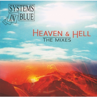 Systems In Blue - Heaven & Hell - The Mixes
