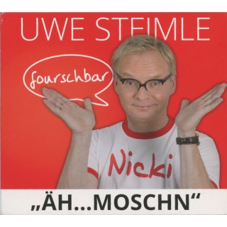 Uwe Steimle - Äh...Moschn