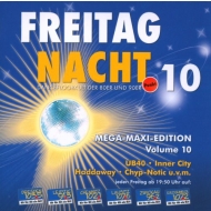 Various - Freitag Nacht 10 - Mega-Maxi-Edition Volume 10