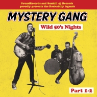 Mystery Gang - Wild 50s Nights Part 1-2