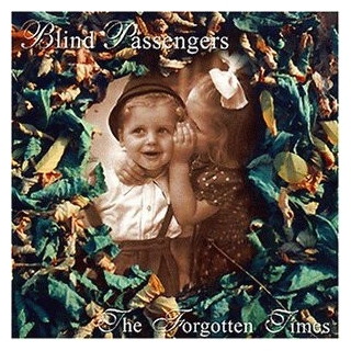 Blind Passengers - The Forgotten Times ( EP)