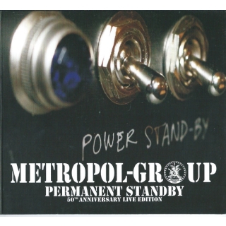 Metropol Group - Permanent Standby ( 50th Anniversary Live Edition )