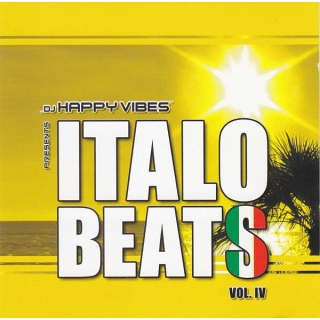 DJ Happy Vibes Presents Various - Italo Beats Vol. IV
