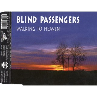 Blind Passengers - Walking To Heaven