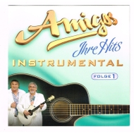 Amigos - Ihre Hits Instrumental