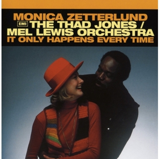 Monica Zetterlund, The Thad Jones/Mel Lewis Orchestra - It Only Happens Every Time
