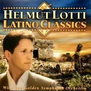 Helmut Lotti With The Golden Symphonic Orchestra - Latino Classics