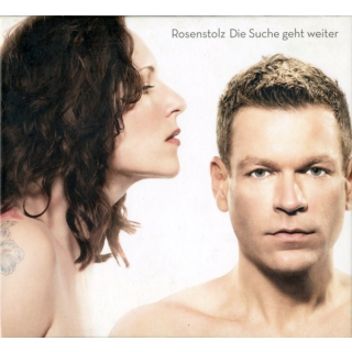 Rosenstolz - Die Suche Geht Weiter
