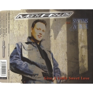 Mark Ashley  Feat. Systems In Blue - Give A Little Sweet...