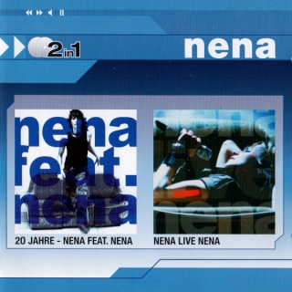 Nena  - 20 Jahre - Nena Feat. Nena / Nena Live Nena