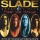 Slade - Greatest Hits ( Feel The Noize )