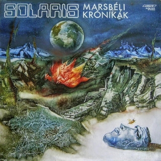 Solaris  - Marsbéli Krónikák = The Martian Chronicles  Vinyl LP