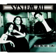 System XII - One More Time  Maxi-Single